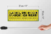 Holzschild 27x10cm und Drogen brauche ich nicht