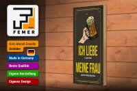 Holzschild Spruch 10x27cm wenn mich meine Frau zum Bier trinken