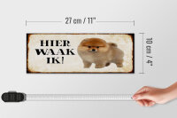 Holzschild Spruch 27x10cm holländisch Hier Waak ik Zwergspitz
