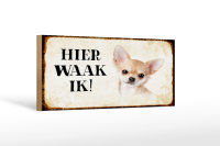 Holzschild Spruch 27x10cm holländisch Hier Waak ik...