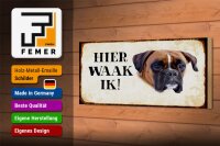 Holzschild Spruch 27x10cm holländisch Hier Waak ik Boxer