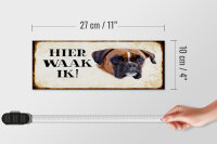 Holzschild Spruch 27x10cm holländisch Hier Waak ik Boxer