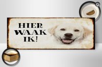Holzschild Spruch 27x10cm holländisch Hier Waak ik...