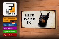 Holzschild Spruch 27x10cm holländisch Hier Waak ik Dobermann