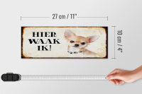 Holzschild Spruch 27x10cm holländisch Hier Waak ik Chihuahua mit Kette