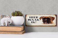Holzschild Spruch 27x10cm holländisch Hier Waak ik Boxer Hund