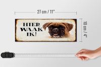 Holzschild Spruch 27x10cm holländisch Hier Waak ik Boxer Hund