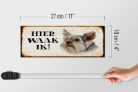 Holzschild Spruch 27x10cm holländisch Hier Waak ik Yorkshire Terrier Hund