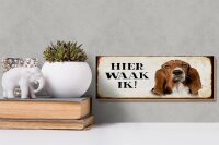 Holzschild Spruch 27x10cm holländisch Hier Waak ik Bassett Hund