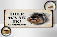 Holzschild Spruch 27x10cm holländisch Hier Waak ik Schnauzer Hund