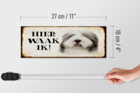 Holzschild Spruch 27x10cm holländisch Hier Waak ik Bobtail Hund
