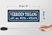 Holzschild Hinweis 27x10cm holländisch Verboden toegang Zutritt verboten