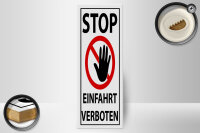 Holzschild Hinweis 10x27cm Stop Einfahrt verboten