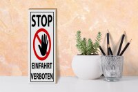 Holzschild Hinweis 10x27cm Stop Einfahrt verboten