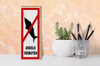 Holzschild Hinweis 10x27cm Angeln verboten