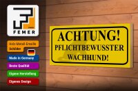 Holzschild Hinweis 27x10cm Achtung Wachhund pflichtbewusst