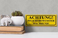 Holzschild Hinweis 27x10cm Achtung Wachhund pflichtbewusst