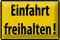 Blechschild Warnschild 30x20cm Einfahrt freihalten