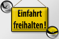 Blechschild Warnschild 30x20cm Einfahrt freihalten