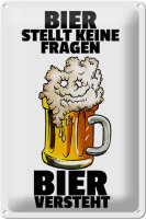 Blechschild Alkohol 20x30cm Bier stellt keine Fragen