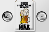 Blechschild Alkohol 20x30cm Bier stellt keine Fragen