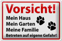 Blechschild Hinweis 30x20cm Vorsicht mein Haus mein Garten