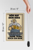 Blechschild Alkohol 20x30cm hör auf dein Herz trink Bier