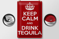 Blechschild Alkohol 20x30cm Keep calm and Drink Tequila