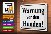 Blechschild Hinweis 30x20cm Warnung vor den Hunden (s/w)