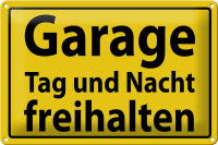 Blechschild Hinweis 30x20cm Garage Tag und Nacht freihalten