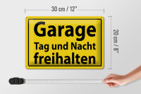 Blechschild Hinweis 30x20cm Garage Tag und Nacht freihalten