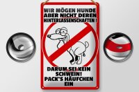 Blechschild Hinweis 20x30cm wir mögen keine Hundehäufchen