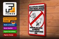 Blechschild Hinweis 20x30cm wir mögen keine Hundehäufchen