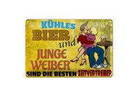 Blechschild Alkohol 30x20cm kühles Bier und junge Weiber