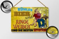 Blechschild Alkohol 30x20cm kühles Bier und junge Weiber