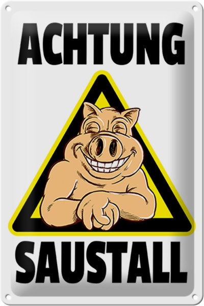 Blechschild Tiere 20x30cm Schwein Achtung Saustall