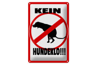 Blechschild Hinweis 20x30cm Kein Hundeklo Tiere Hund