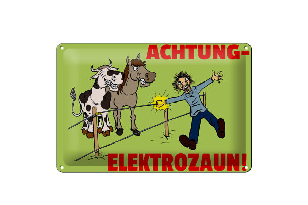 Blechschild Hinweis 30x20cm Tiere Achtung Elektrozaun