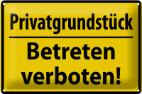 Blechschild Warnschild 30x20cm Privat Betreten verboten
