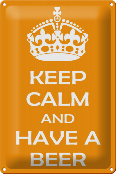 Blechschild Spruch 20x30cm Keep Calm and have a beer