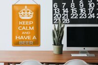 Blechschild Spruch 20x30cm Keep Calm and have a beer