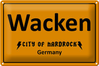 Blechschild Srpuch 30x20cm Wacken City of Hardrock Germany