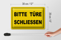 Blechschild Hinweis 30x20cm Bitte Türe schließen