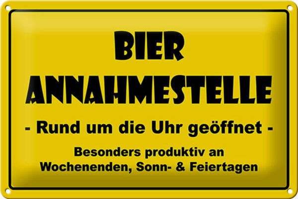 Blechschild Alkohol 30x20cm Bier Annahmestelle geöffnet