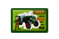 Blechschild Spruch 30x20cm Landwirt Nur ein Held...