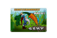Blechschild Spruch 30x20cm Gartenarbeit macht sexy
