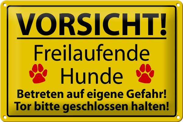 Blechschild Hinweis 30x20cm Vorsicht Freilaufende Hunde