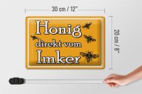 Blechschild Hinweis 30x20cm Honig direkt vom Imker