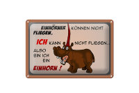 Blechschild Tiere 30x20cm kann nicht fliegen bin Einhorn