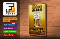 Blechschild Alkohol 20x30cm Bier dabei Eintritt frei